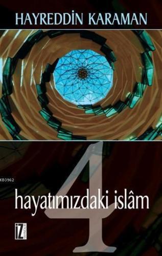 Hayatımızdaki İslam | benlikitap.com