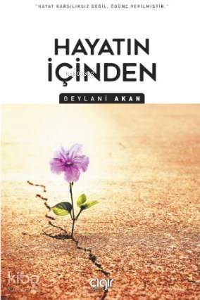 Hayatın İçinden | benlikitap.com