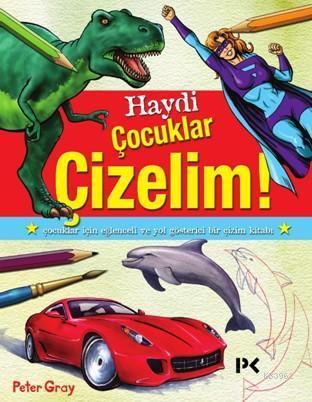 Haydi Çocuklar Çizelim! | benlikitap.com