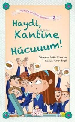 Haydi Kantine Hücuuum! | benlikitap.com