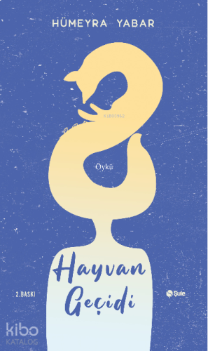 Hayvan Geçidi | benlikitap.com