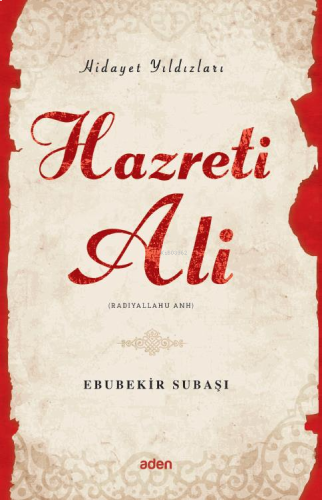 Hazreti Ali (Radiyallahu Anh);Hidayet Yıldızları | benlikitap.com