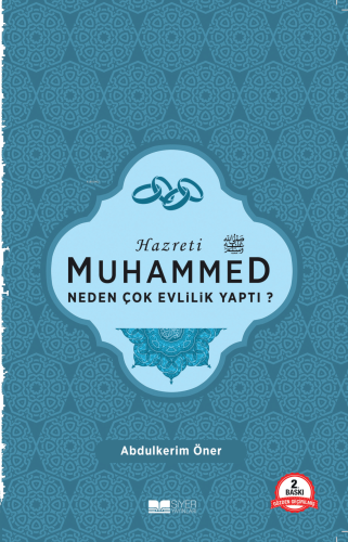 Hazreti Muhammed Neden Çok Evlilik Yaptı? | benlikitap.com