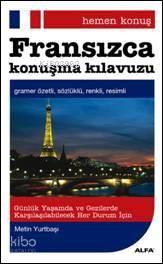 Hemen Konuş - Fransızca Konuşma Kılavuzu | benlikitap.com