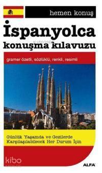 Hemen Konuş İspanyolca Konuşma Kılavuzu | benlikitap.com