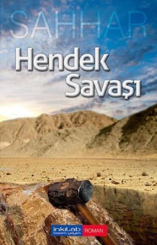 Hendek Savaşı | benlikitap.com