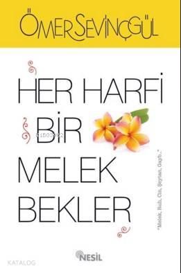 Her Harfi Bir Melek Bekler | benlikitap.com