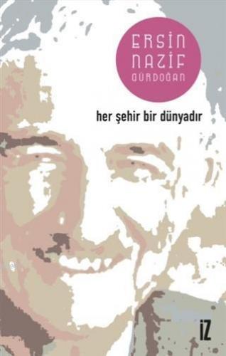 Her Şehir Bir Dünyadır | benlikitap.com