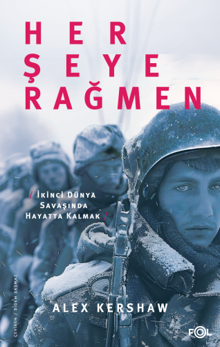 Her Şeye Rağmen;II. Dünya Savaşı’nda Hayatta Kalmak | benlikitap.com