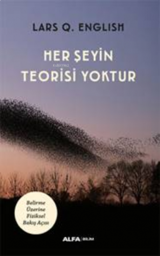 Her Şeyin Teorisi Yoktur | benlikitap.com