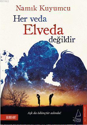 Her Veda Elveda Değildir | benlikitap.com