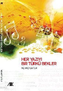 Her Yazıyı Bir Türkü Bekler | benlikitap.com