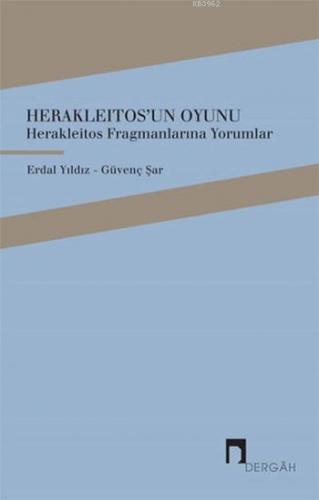 Herakleitos'un Oyunu | benlikitap.com