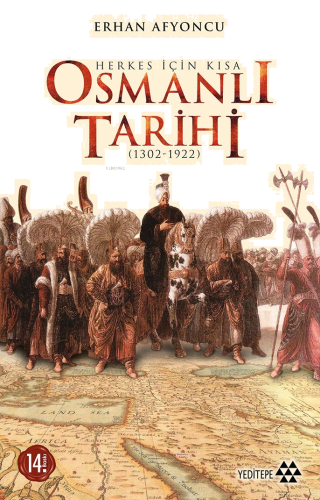 Herkes İçin Kısa Osmanlı Tarihi | benlikitap.com