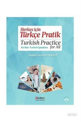 Herkes için Türkçe Pratik - Turkish Practice for All | benlikitap.com