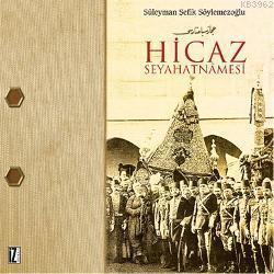 Hicaz Seyahatnamesi | benlikitap.com