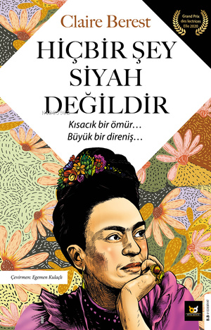 Hiçbir Şey Siyah Değildir | benlikitap.com