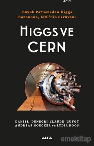 Higgs ve Cern | benlikitap.com