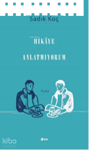 Hikaye Anlatıyorum | benlikitap.com