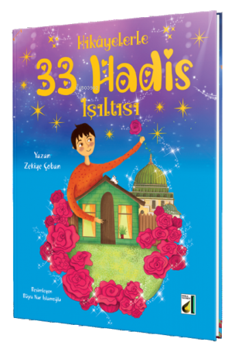 Hikayelerle 33 Hadis Işıltısı | benlikitap.com