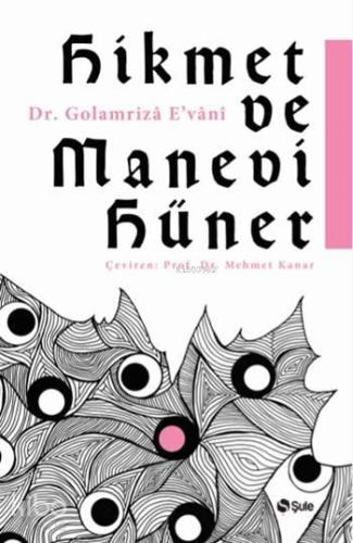 Hikmet ve Manevi Hüner | benlikitap.com