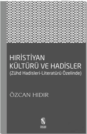 Hıristiyan Kültürü ve Hadisler | benlikitap.com