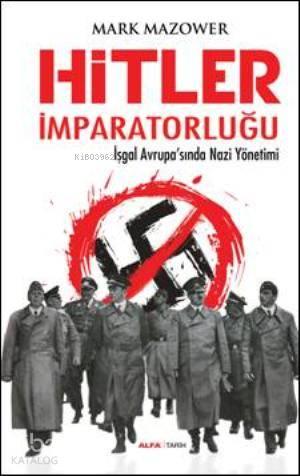 Hitler İmparatorluğu | benlikitap.com