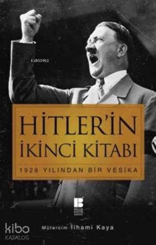 Hitler'in İkinci Kitabı; 1928 Yılından Bir Vesika | benlikitap.com