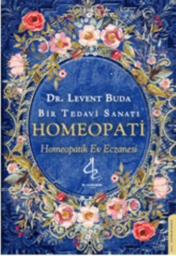 Homeopati; Bir Tedavi Sanatı | benlikitap.com