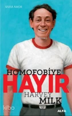 Homofobiye Hayır | benlikitap.com