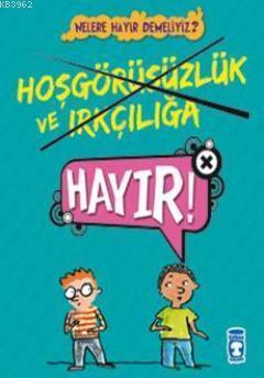 Hoşgörüsüzlük ve Irkçılığa Hayır! | benlikitap.com