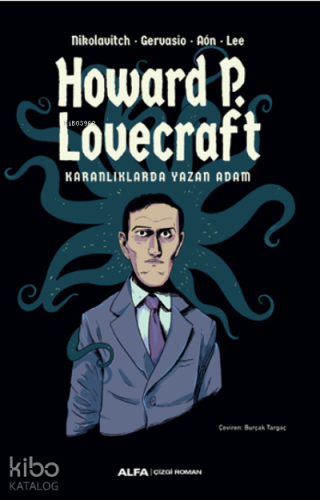 Howard P. Lovecraft;Karanlıklarda Yazan Adam | benlikitap.com