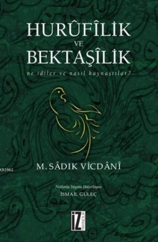 Hurufilik Ve Bektaşilik | benlikitap.com