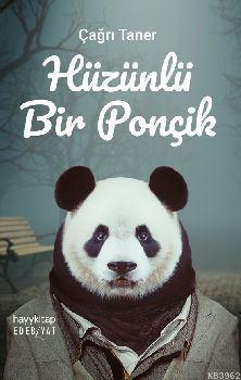 Hüzünlü Bir Ponçik | benlikitap.com