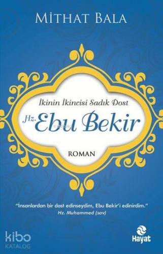 Hz. Ebu Bekir | benlikitap.com