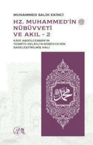 Hz. Muhammed'in (sav) Nübüvveti Ve Akıl 1-2 | benlikitap.com