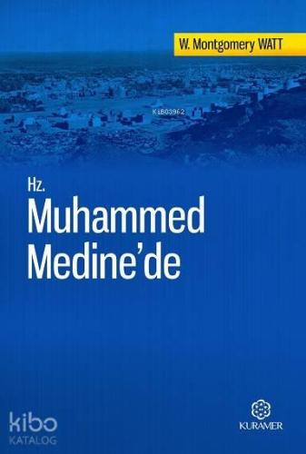 Hz. Muhammed Medine'de | benlikitap.com