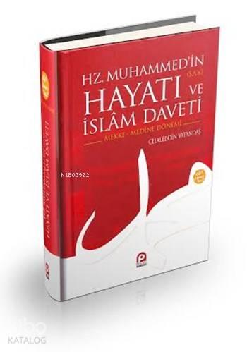 Hz. Muhammed'in Hayatı ve İslâm Daveti (2 Cilt) | benlikitap.com