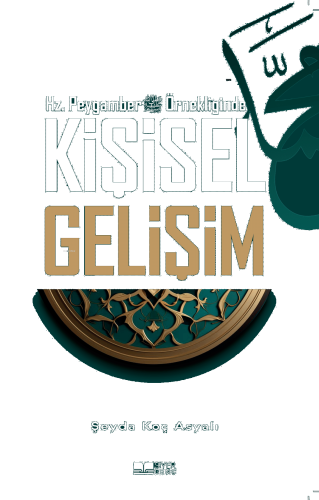 Hz.Peygamber Örnekliğinde Kişisel Gelişim | benlikitap.com