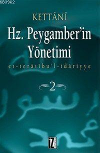 Hz. Peygamberin Yönetimi (2 Cilt); Et-Taratıbul-İdariyye | benlikitap.