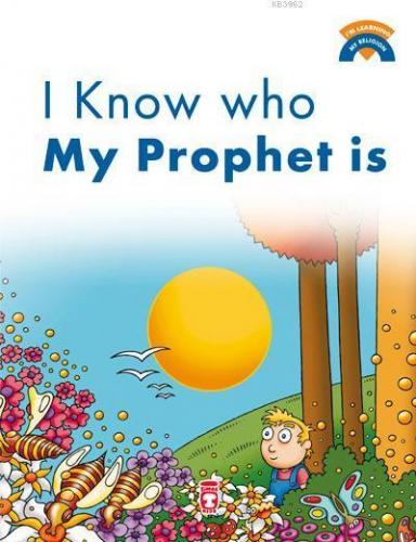 I Know Who My Prophet Is | benlikitap.com