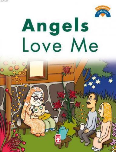 I`m Learning My Religion - Angels Love Me | benlikitap.com