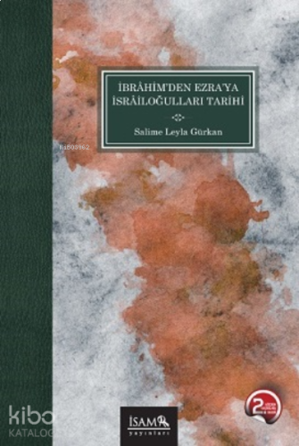 İbrahimden Ezraya İsrailoğulları Tarihi | benlikitap.com