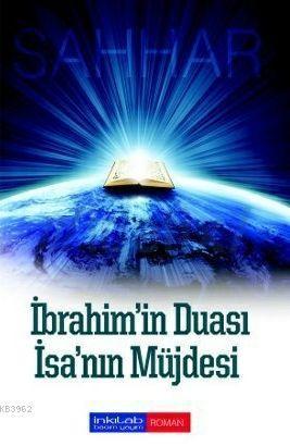 İbrahim'in Duası - İsa'nın Müjdesi | benlikitap.com