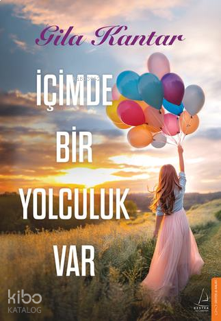 İçimde Bir Yolculuk Var | benlikitap.com