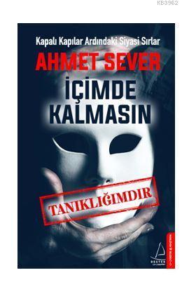 İçimde Kalmasın; Tanıklığımdır | benlikitap.com