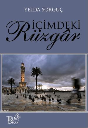 İçimdeki Rüzgar | benlikitap.com