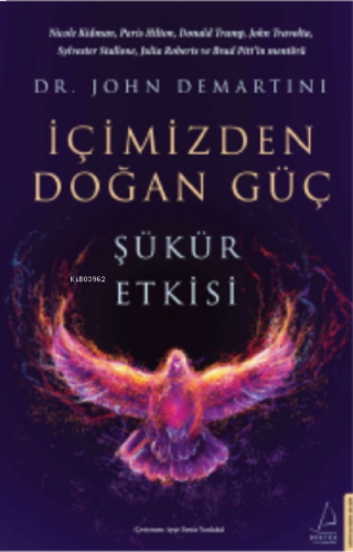 İçimizden Doğan Güç;Şükür Etkisi | benlikitap.com