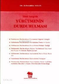 İdari Yargıda Yürütmenin Durdurulması | benlikitap.com