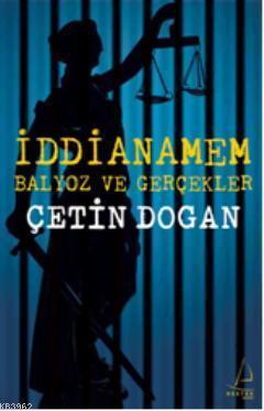 İddianamem; Balyoz Ve Gerçekler | benlikitap.com